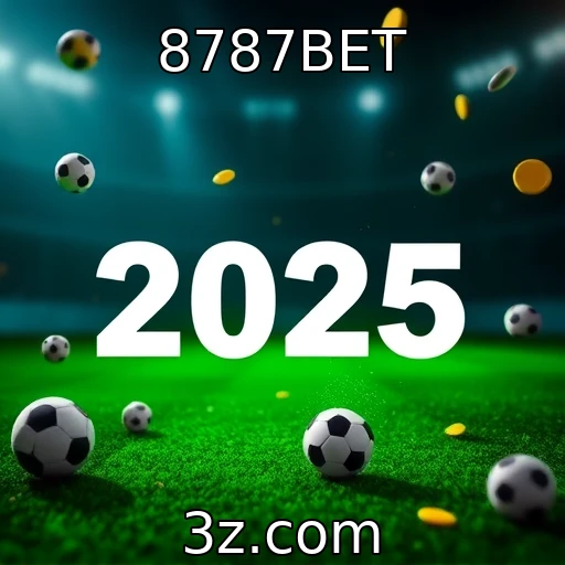 8787BET Apostas esportivas: O que esperar das grandes partidas de 2025